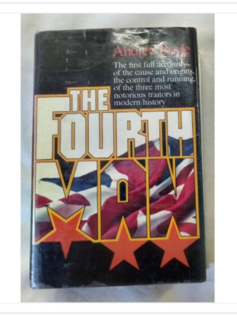 The Fourth Man Andrew Boyle 1979 Second Printing Hardcover Book Vintage Novel
